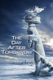 دانلود فیلم The Day After Tomorrow 2004 (پس‌فردا)