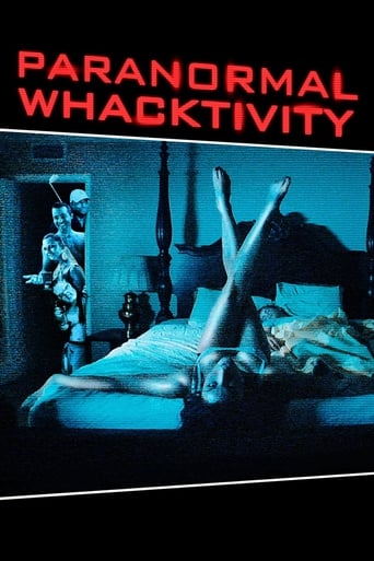 Paranormal Whacktivity 2013