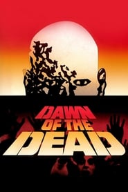 دانلود فیلم Dawn of the Dead 1978 (طلوع مردگان)
