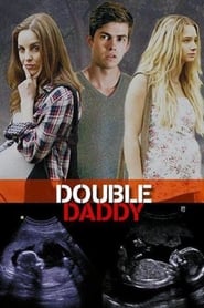 دانلود فیلم Double Daddy 2015 (پدر دوتایی )