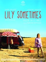 دانلود فیلم Lily Sometimes 2010 (پیاده روی کلمات)