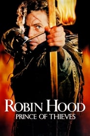 دانلود فیلم Robin Hood: Prince of Thieves 1991 (رابین هود- پادشاه دزدان)