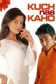 دانلود فیلم Kuch Naa Kaho 2003
