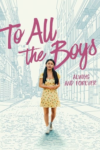 دانلود فیلم To All the Boys: Always and Forever 2021 ( تقدیم به همه پسران: همیشه و تا ابد)