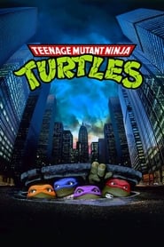 دانلود فیلم Teenage Mutant Ninja Turtles 1990 (لاک‌پشت‌های نینجا)