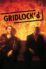 دانلود فیلم Gridlock'd 1997
