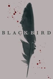 دانلود سریال Black Bird 2022 (پرنده سیاه)