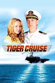 دانلود فیلم Tiger Cruise 2004
