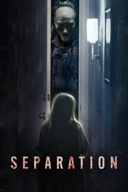 دانلود فیلم Separation 2021 (جدایی)