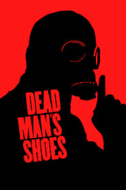 دانلود فیلم Dead Man's Shoes 2004
