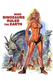 دانلود فیلم When Dinosaurs Ruled the Earth 1970