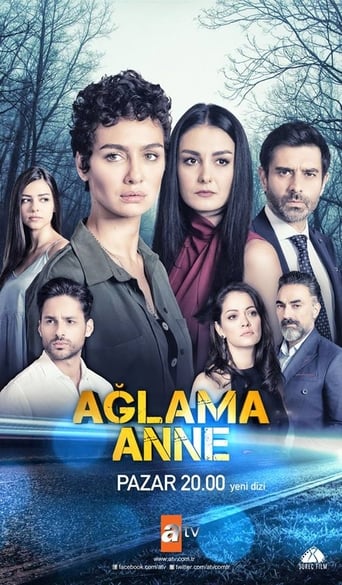 دانلود سریال Aglama Anne 2018