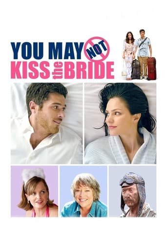 دانلود فیلم You May Not Kiss the Bride 2011