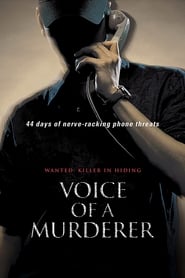 Voice of a Murderer 2007