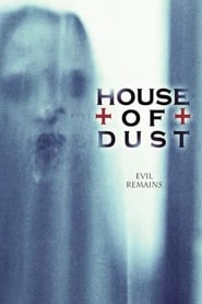 دانلود فیلم House of Dust 2013 (خانه خاکسترها)
