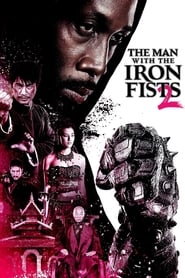دانلود فیلم The Man with the Iron Fists 2 2015 (مردی با مشت‌های آهنین ۲)