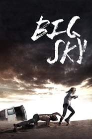 دانلود فیلم Big Sky 2015 (آسمان بزرگ)