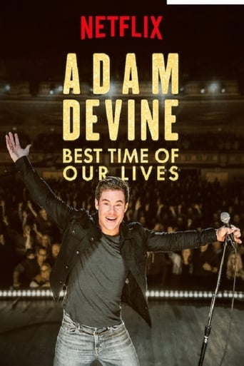 Adam Devine: Best Time of Our Lives 2019