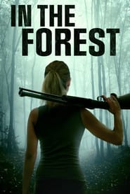 دانلود فیلم In the Forest 2022 (در جنگل)