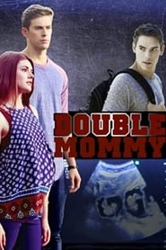 دانلود فیلم Double Mommy 2016
