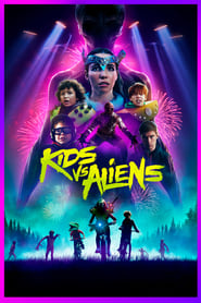 دانلود فیلم Kids vs. Aliens 2022 (بچه ها علیه بیگانگان)