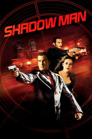 دانلود فیلم Shadow Man 2006 (مرد سایه‌ای)
