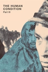 دانلود فیلم The Human Condition III: A Soldier's Prayer 1961 (شرایط انسانی III: تقاضای یک سربازی)