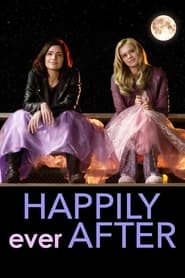 دانلود فیلم Happily Ever After 2016 (خوشبختانه تا کنون)