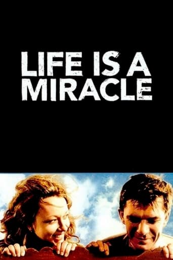 دانلود فیلم Life Is a Miracle 2004
