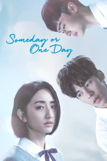 دانلود سریال Someday or One Day 2019 (روزی یا یک روز)