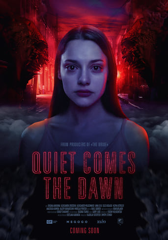 دانلود فیلم Quiet Comes the Dawn 2019