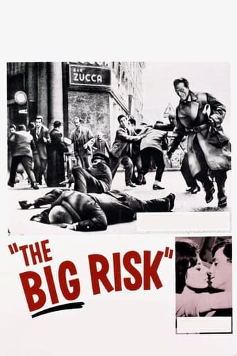 دانلود فیلم The Big Risk 1960 (همه خطرات را در نظر بگیرید)