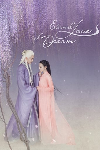 دانلود سریال Eternal Love of Dream 2020 (سه زندگی سه جهان: رویای عشق ابدی)