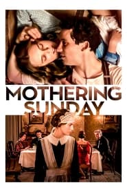 دانلود فیلم Mothering Sunday 2021 (یکشنبه مادرانه)