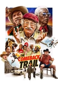 دانلود فیلم The Comeback Trail 2020 (مسیر بازگشت)
