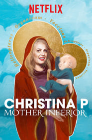 دانلود فیلم Christina P: Mother Inferior 2017