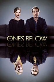 دانلود فیلم The Ones Below 2015 (زیر)