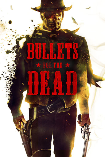 دانلود فیلم Bullets for the Dead 2015