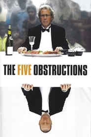 دانلود فیلم The Five Obstructions 2003