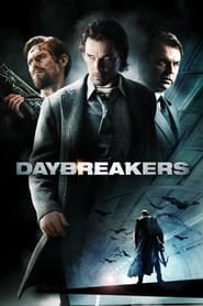 دانلود فیلم Daybreakers 2009 (روزمرگان)