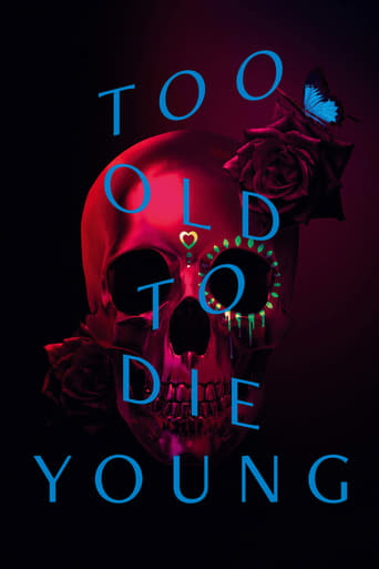 دانلود سریال Too Old to Die Young 2019 (برای جوان مردن خیلی پیر است)