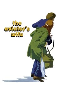 دانلود فیلم The Aviator's Wife 1981 (همسر هوانورد)
