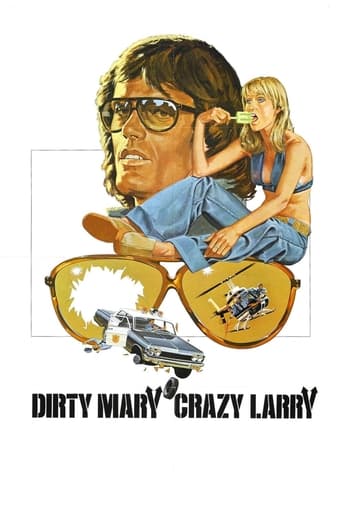 Dirty Mary Crazy Larry 1974