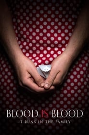 دانلود فیلم Blood Is Blood 2016